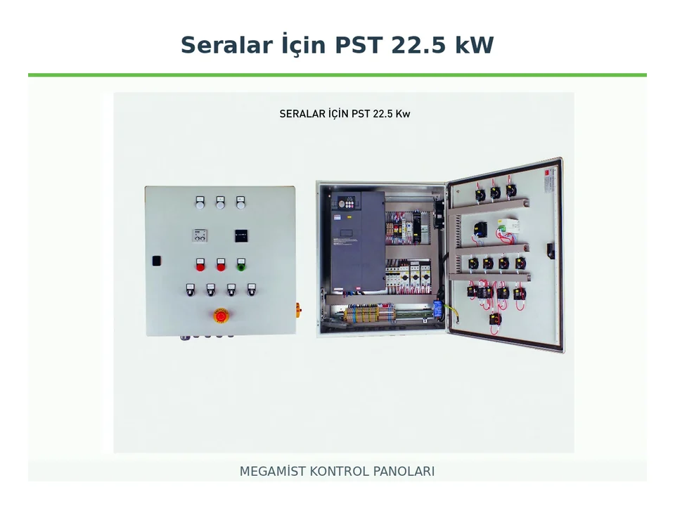 Seralar İçin PST 22.5 kW Frekans Kontrollü Kontrol Panosu